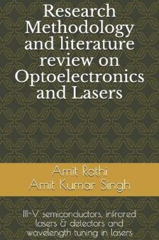 Cover of Research Methodology and literature review on Optoelectronics and Lasers