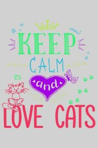 Cover of Keep calm and love cats