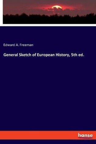 Cover of General Sketch of European History, 5th ed.