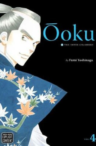 Cover of Ôoku: The Inner Chambers, Vol. 4