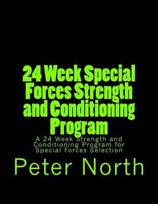 Book cover for 24 Week Special Forces Strength and Conditioning Program