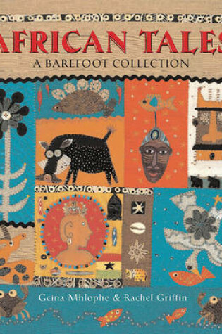 Cover of African Tales: A Barefoot Collection