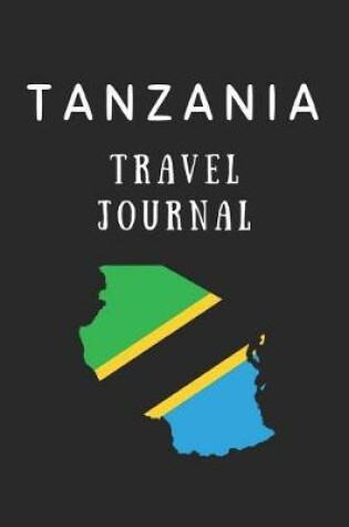 Cover of Tanzania Travel Journal