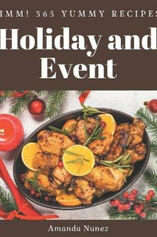 Cover of Hmm! 365 Yummy Holiday and Event Recipes