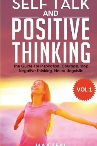 Cover of Self Talk and Positive Thinking