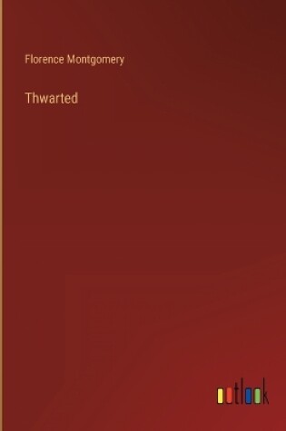 Cover of Thwarted