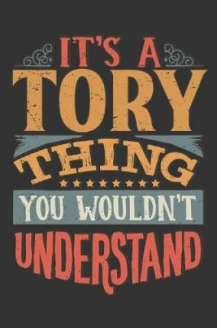 Cover of Its A Tory Thing You Wouldnt Understand