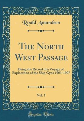 Book cover for The North West Passage, Vol. 1