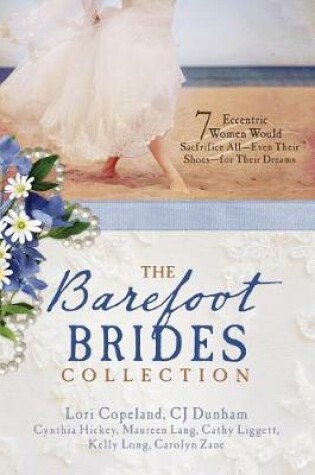 Cover of The Barefoot Brides Collection