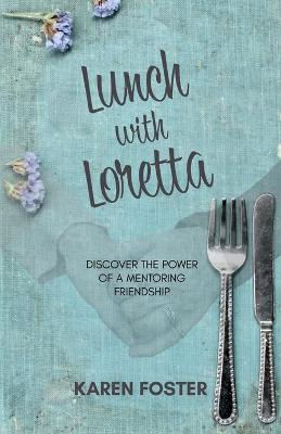 Book cover for Lunch with Loretta