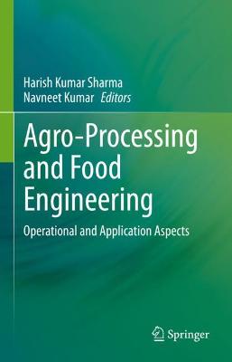 Cover of Agro-Processing and Food Engineering