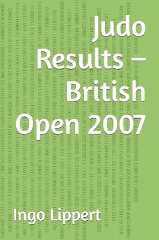 Cover of Judo Results - British Open 2007