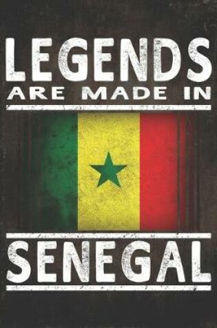 Cover of Legends Are Made In Senegal