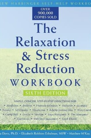 Cover of The Relaxation & Stress Reduction Workbook (New Harbinger Self-Help Workbook)