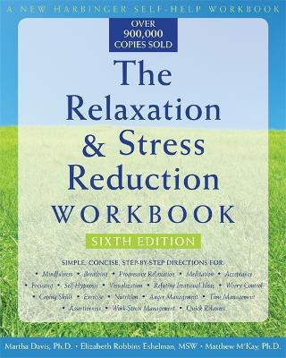 Book cover for The Relaxation & Stress Reduction Workbook (New Harbinger Self-Help Workbook)