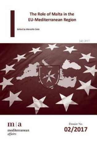 Cover of The Role of Malta in the Eu-Mediterranean Region