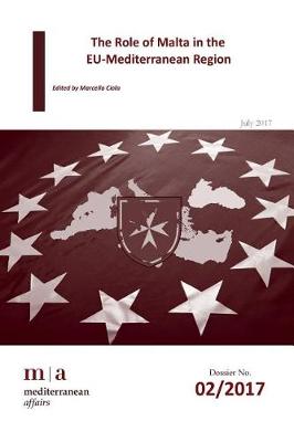 Book cover for The Role of Malta in the Eu-Mediterranean Region