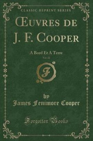 Cover of Oeuvres de J. F. Cooper, Vol. 22
