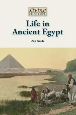 Cover of Life in Ancient Egypt