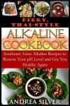 Book cover for Fiery, Thai-Style Alkaline Recipes