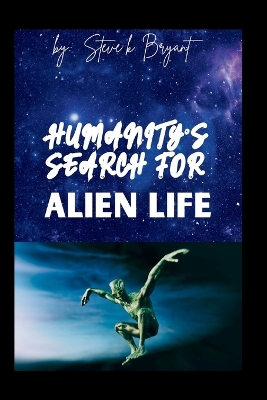 Book cover for Humanity's Search for Alien Life