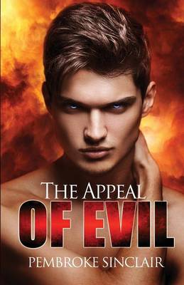 The Appeal of Evil by Pembroke Sinclair