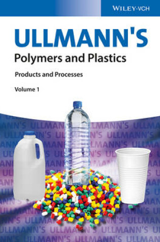 Cover of Ullmann′s Polymers and Plastics – Products and Processes
