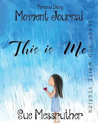 Book cover for This Is Me in Black and White
