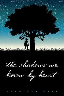Book cover for The Shadows We Know by Heart