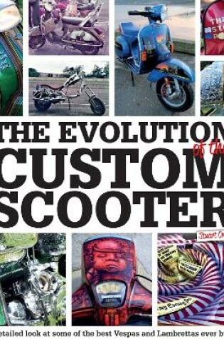 Cover of The Evolution of the Custom Scooter