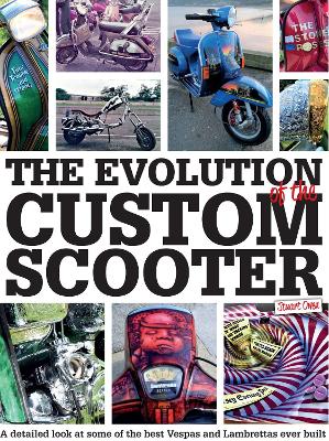 Book cover for The Evolution of the Custom Scooter