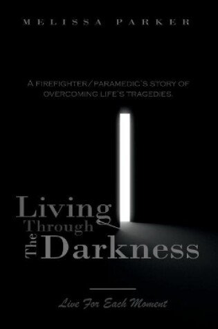 Cover of Living Through The Darkness