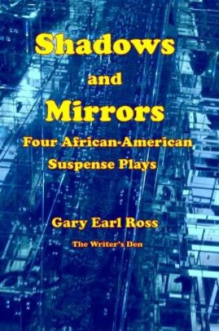 Cover of Shadows and Mirrors