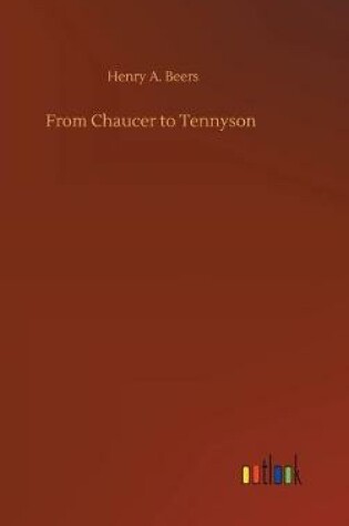 Cover of From Chaucer to Tennyson
