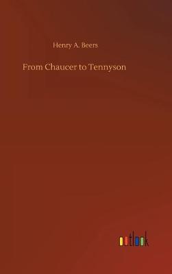 Book cover for From Chaucer to Tennyson