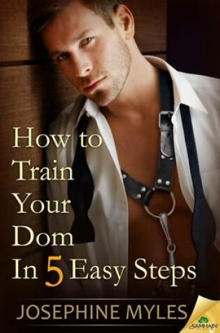 Cover of How to Train Your Dom in Five Easy Steps
