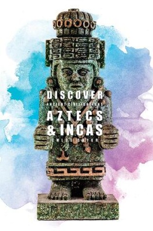 Cover of Aztecs and Incas