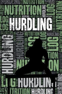 Book cover for Womens Hurdling Nutrition Log and Diary
