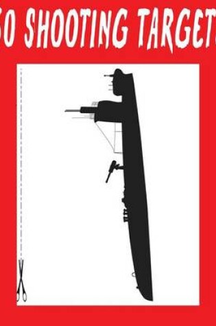 Cover of #233 - 50 Shooting Targets 8.5" x 11" - Silhouette, Target or Bullseye
