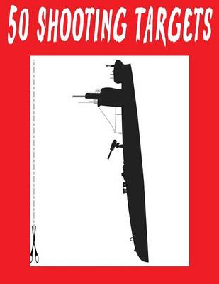 Book cover for #233 - 50 Shooting Targets 8.5" x 11" - Silhouette, Target or Bullseye