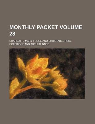 Book cover for Monthly Packet Volume 28