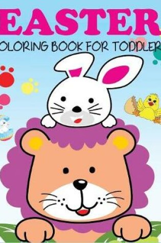 Cover of Easter Coloring Book for Toddlers