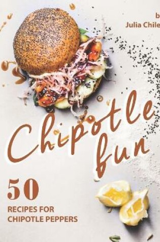 Cover of Chipotle Fun