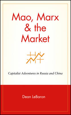 Book cover for Mao, Marx & the Market