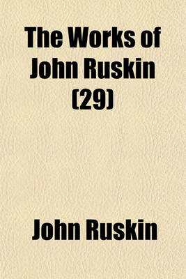 Book cover for The Works of John Ruskin (29)