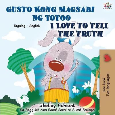 Cover of Gusto Kong Magsabi Ng Totoo I Love to Tell the Truth