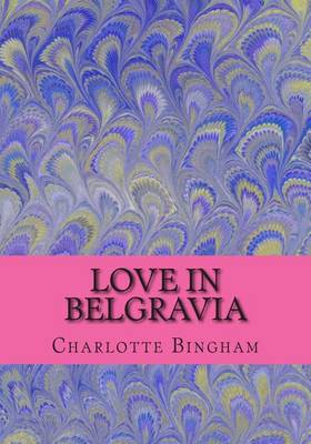 Book cover for Love in Belgravia