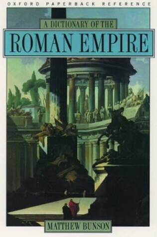 Cover of A Dictionary of the Roman Empire