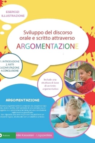 Cover of Sviluppo del discorso orale e scritto attraverso l'argomentazione