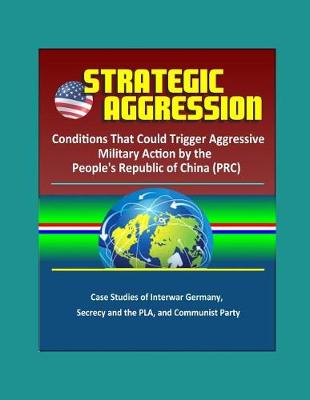 Book cover for Strategic Aggression